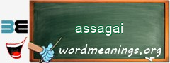 WordMeaning blackboard for assagai